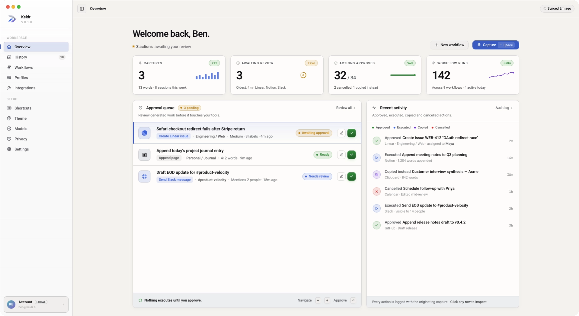 Keldr desktop app overview showing captures, workflow runs, approval queue, and recent activity